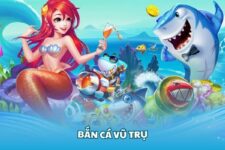 Chiến Lược Chơi Bắn Cá Vũ Trụ Tại Nhà Cái Uy Tín
